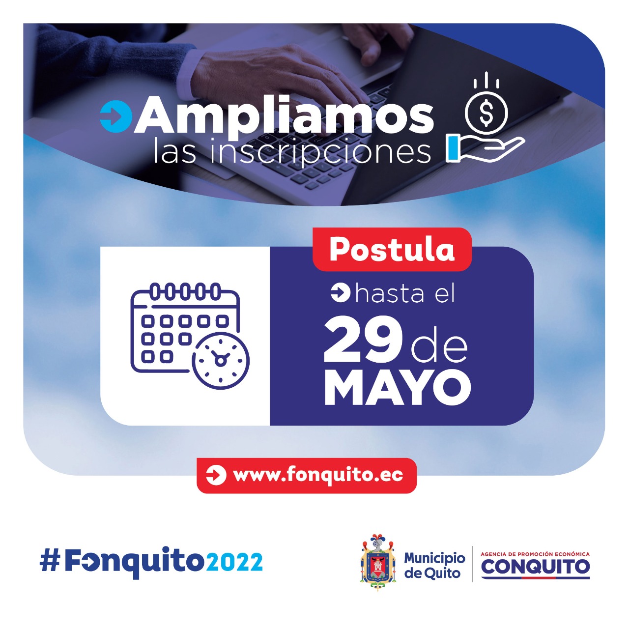 Se extiende hasta el 29 de mayo el plazo de postulaciones para FONQUITO 2022