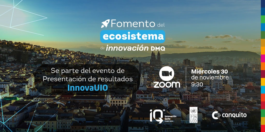 Impulsamos el Ecosistema de Innovación de Quito