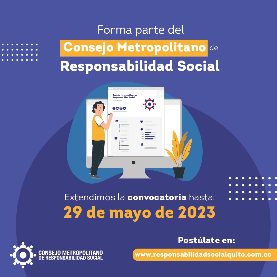 ¡Última oportunidad para unirse al Consejo Metropolitano de Responsabilidad Social de Quito!