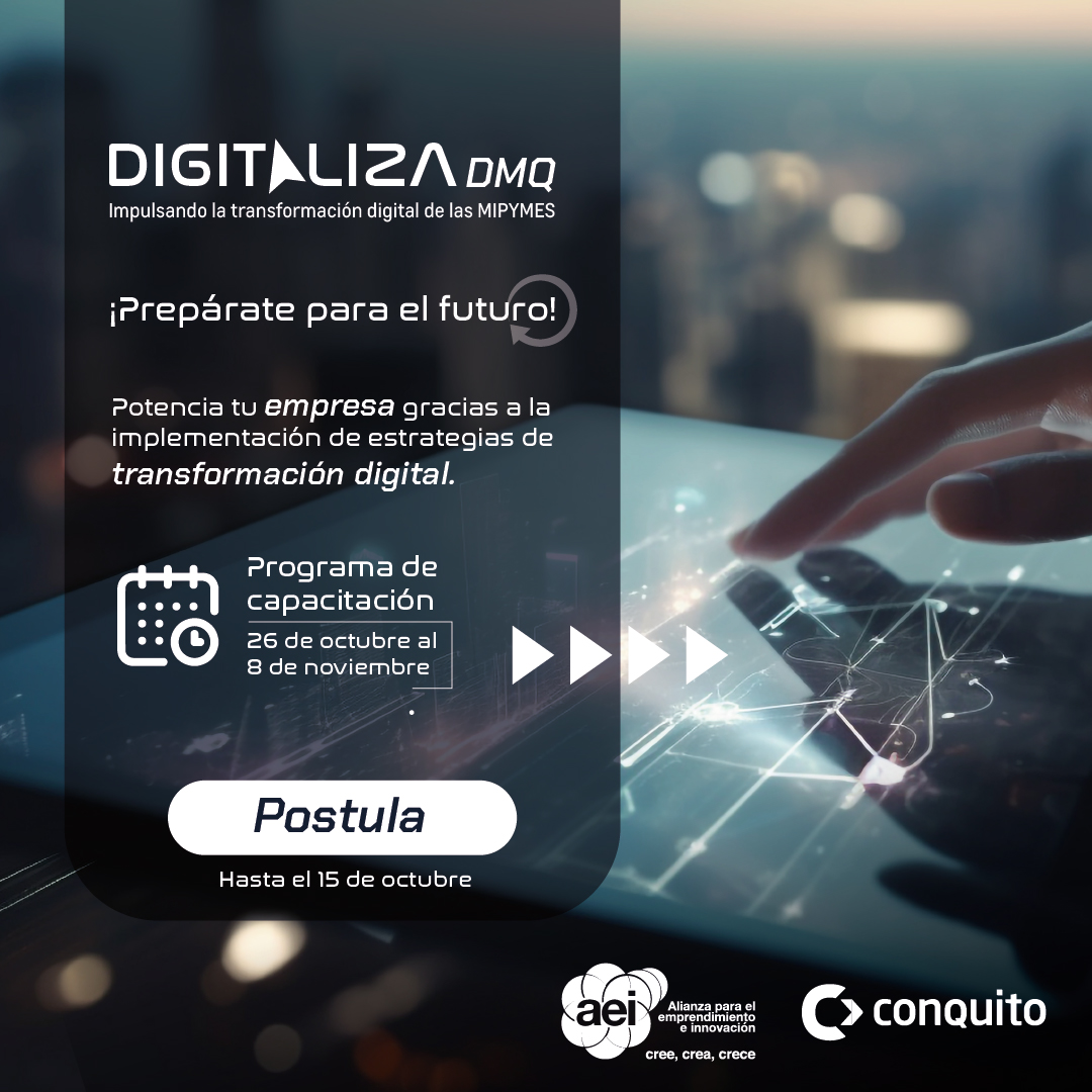 El Programa «Digitaliza DMQ» busca impulsar la Transformación Digital de las Mipymes en Quito